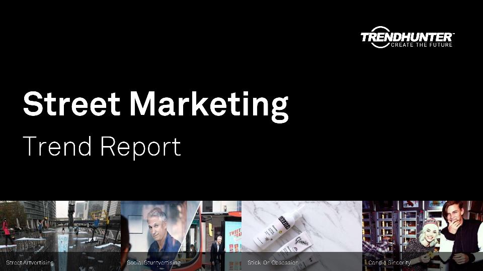 Street Marketing Trend Report Research