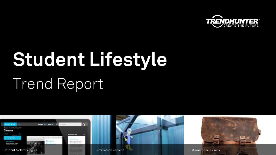 Student Lifestyle Trend Report Research