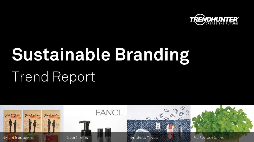 Sustainable Branding Trend Report Research