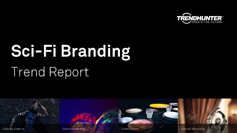 Sci-Fi Branding Trend Report Research
