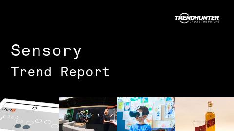 Sensory Trend Report and Sensory Market Research