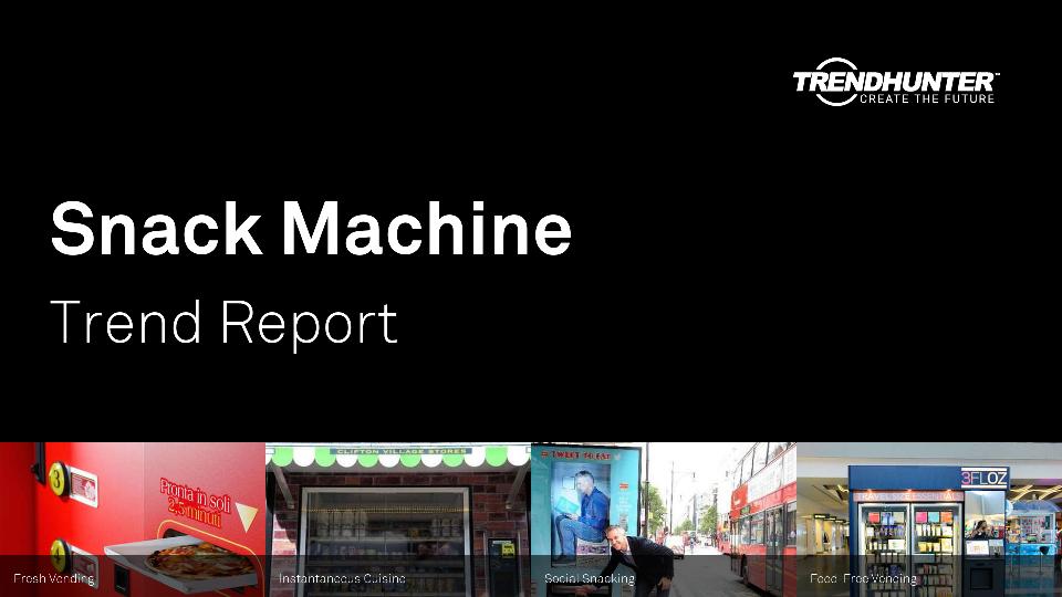 Snack Machine Trend Report Research