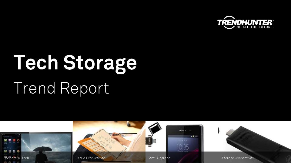 Tech Storage Trend Report Research