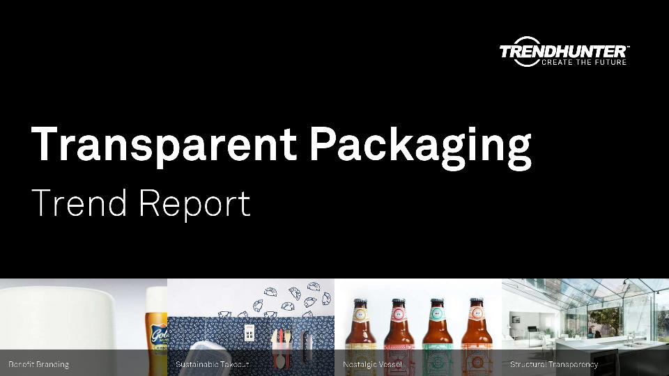 Transparent Packaging Trend Report Research