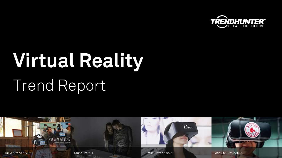 Virtual Reality Trend Report Research
