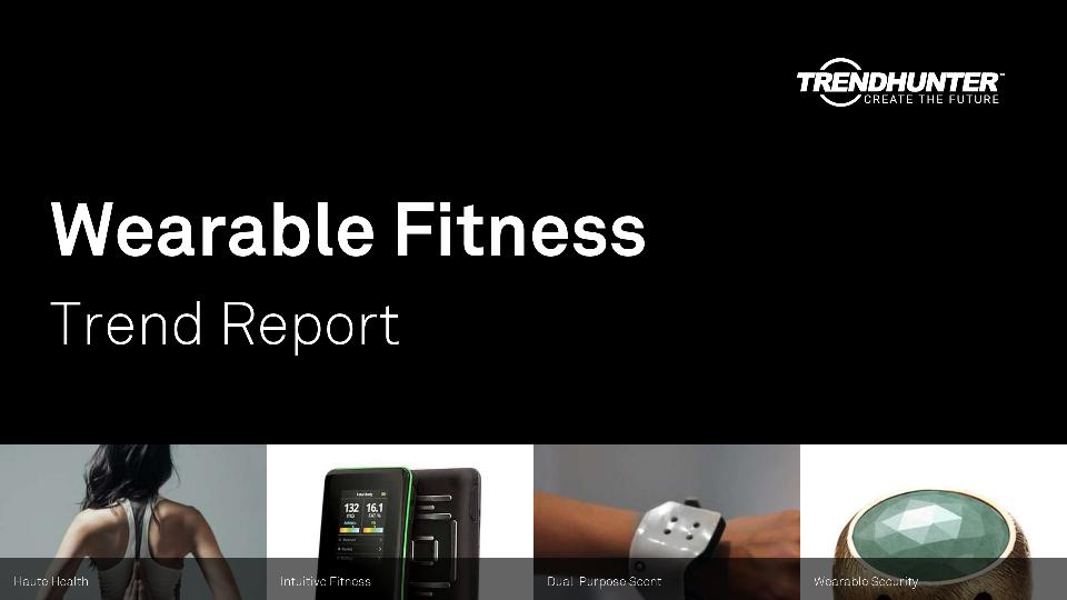Wearable Fitness Trend Report Research