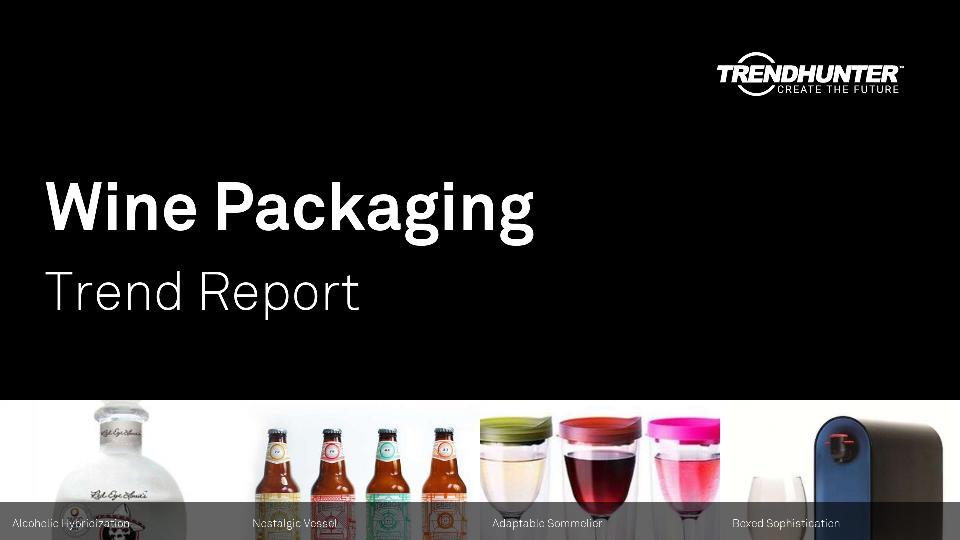 Wine Packaging Trend Report Research